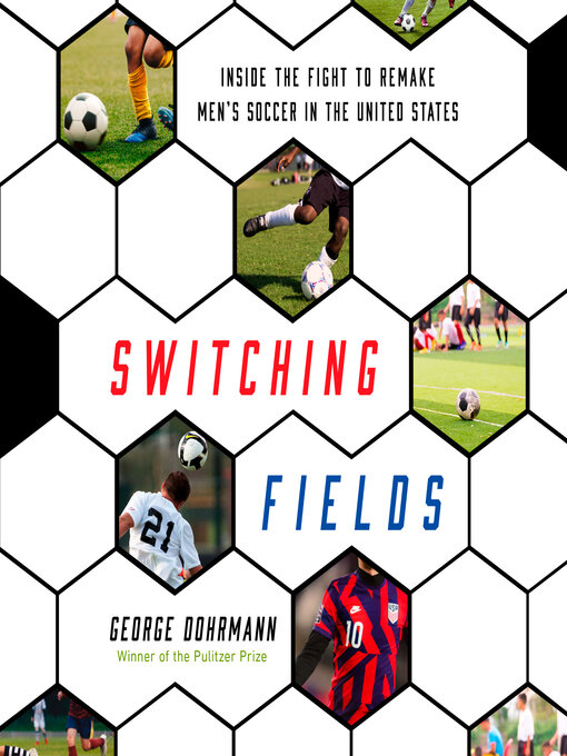 Title details for Switching Fields by George Dohrmann - Available